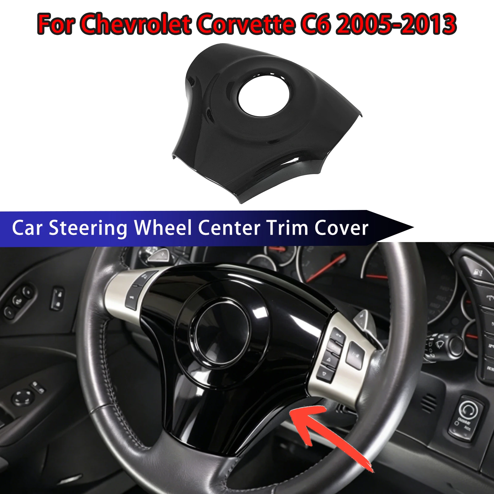 

For Chevrolet Corvette C6 2005-2013 Car Steering Wheel Center Trim Cover Interior Accessories Glossy Black Carbon Fiber Look