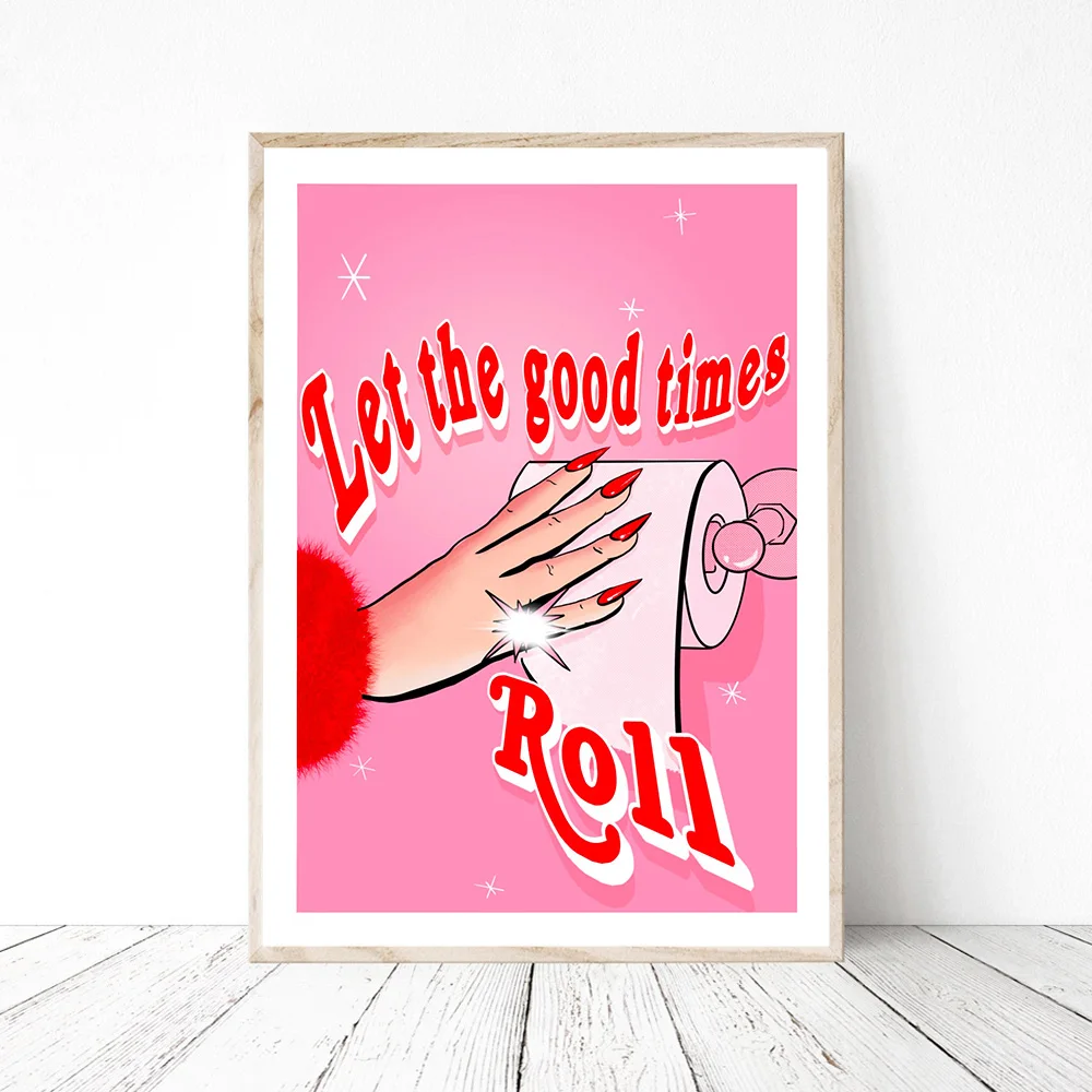 Let The Good Times Roll Toilet Paper Print Retro Red Bathroom Art Wall Funny Sign Canvas Painting Poster Picture Home Decoration