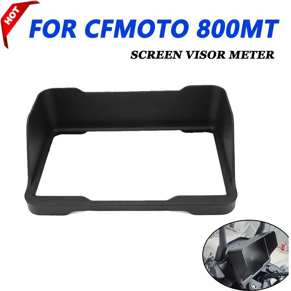 

For CFMOTO 800MT MT800 800 MT 800 MT 2021 2022 Accessories Odometer Instrument panel Sun Visor Protection Speedometer Guard