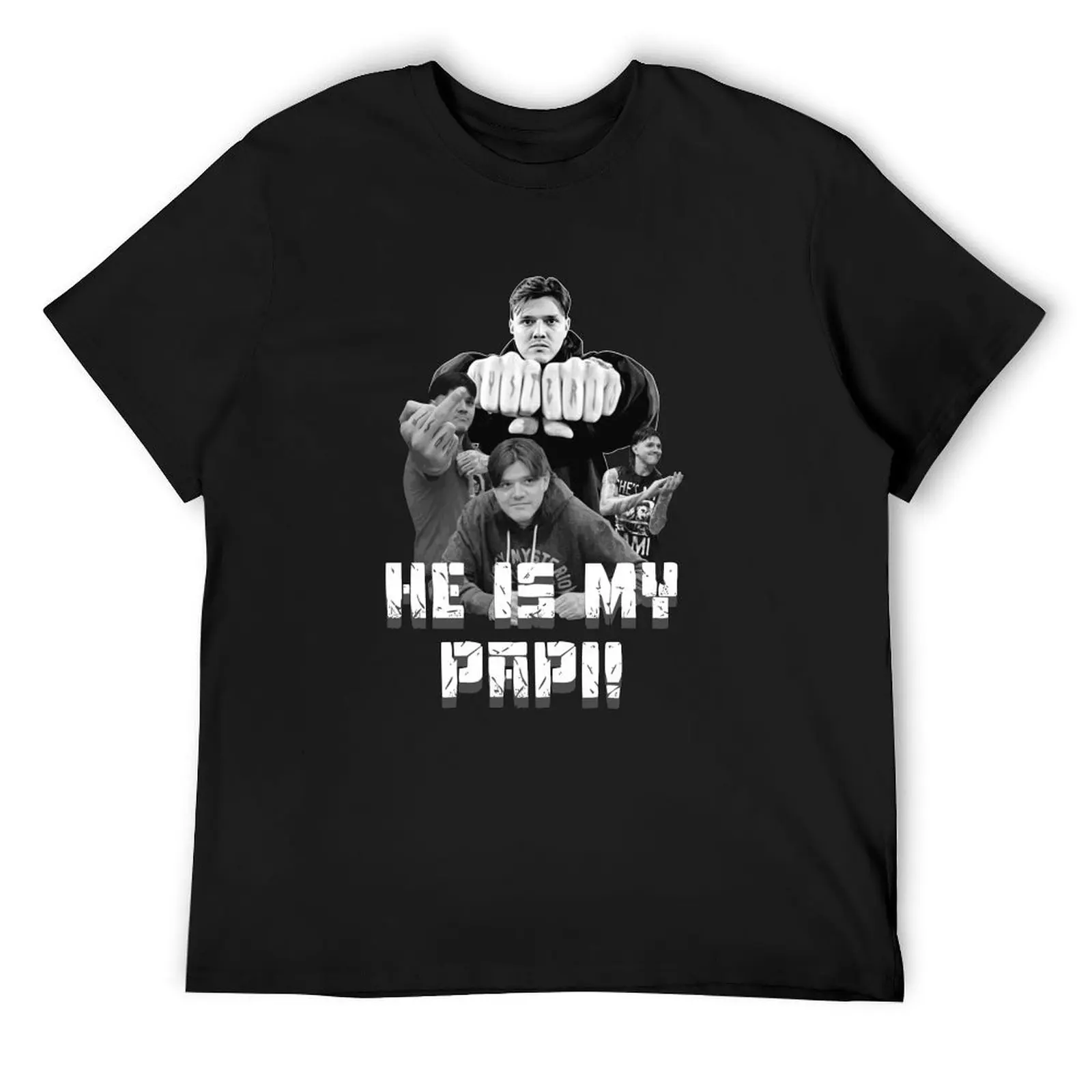 He is my Papi! - Dominik Mysterio T-Shirt for a boy korean fashion heavyweights T-shirts for men cotton