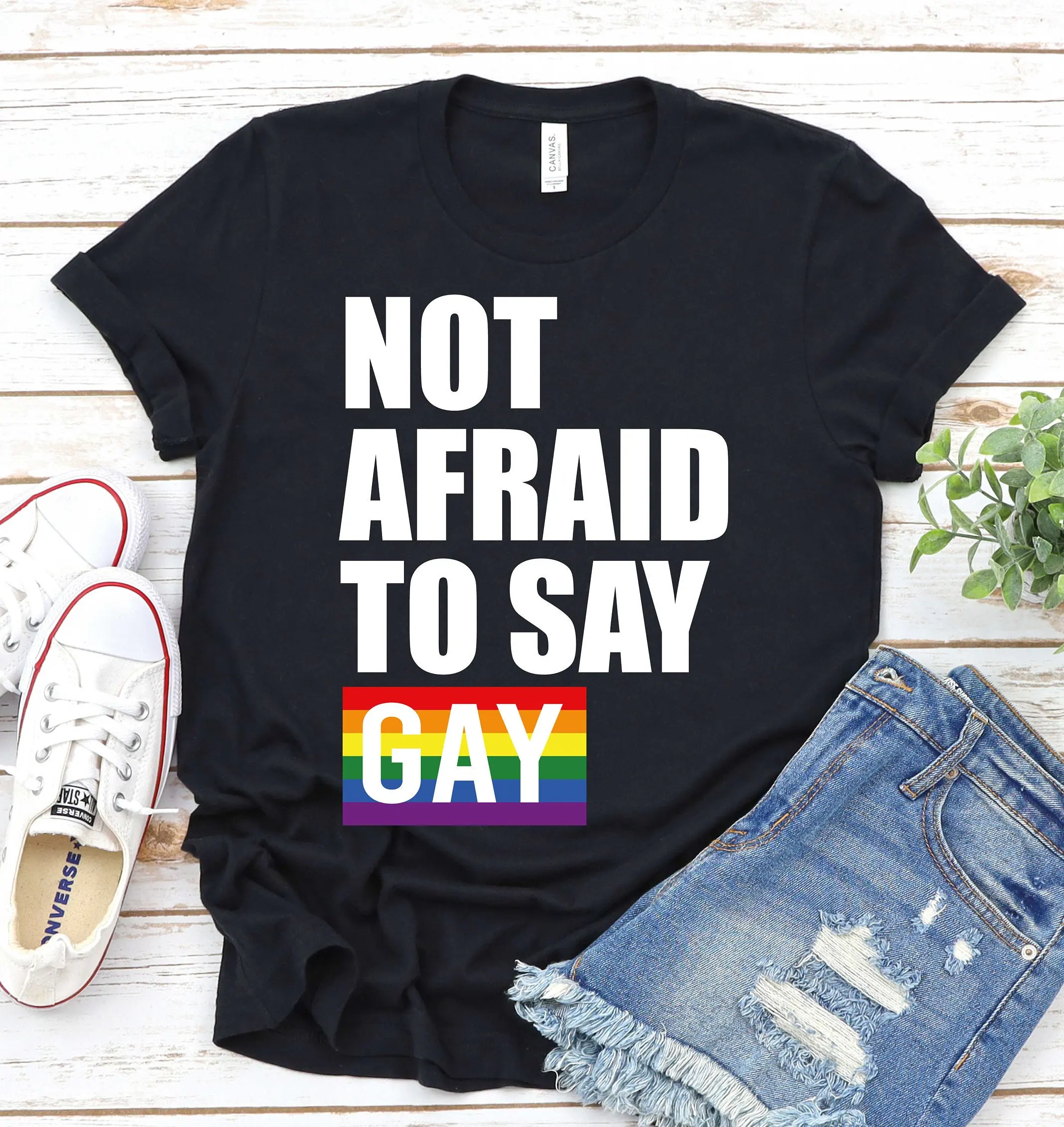 Not Afraid To Say Gay Lgbtq T Shirt Teacher Counselor Therapist Pride Rainbow Lgbt Protest