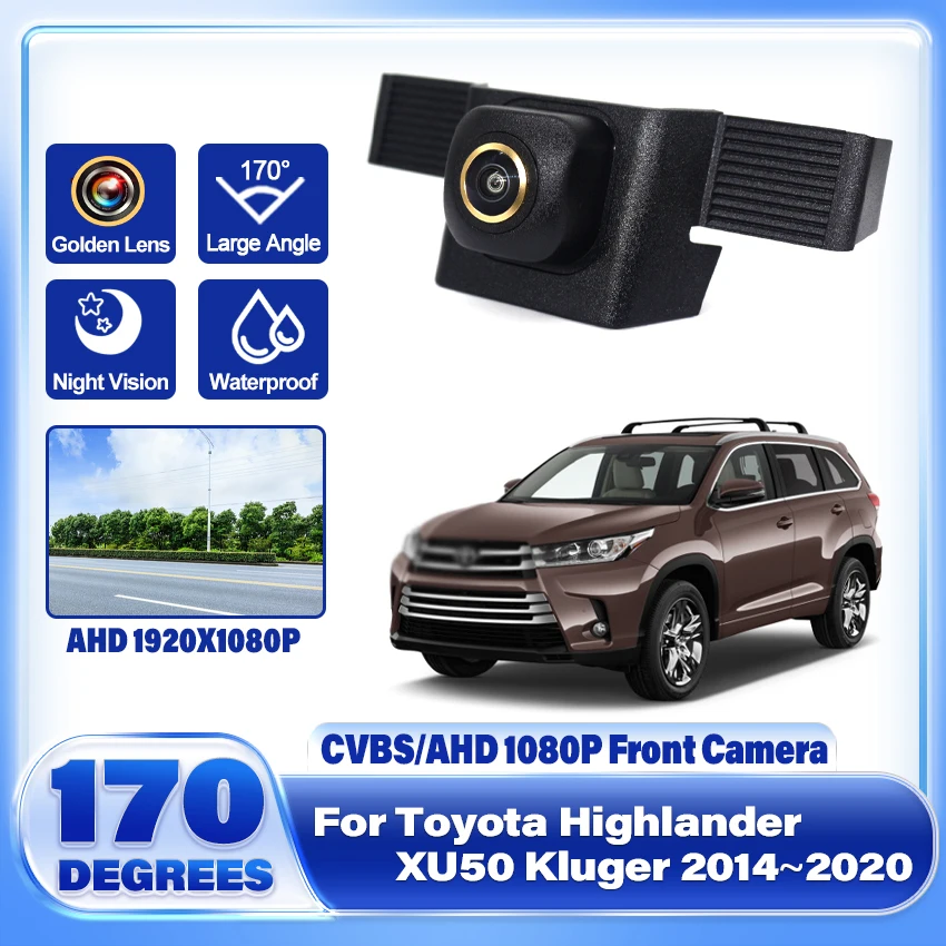 Front View camera For Toyota Highlander XU50 Kluger 2014 2015 2016 2017 2018 2019 2020 HD Night Vision Parking LOGO Front Camera
