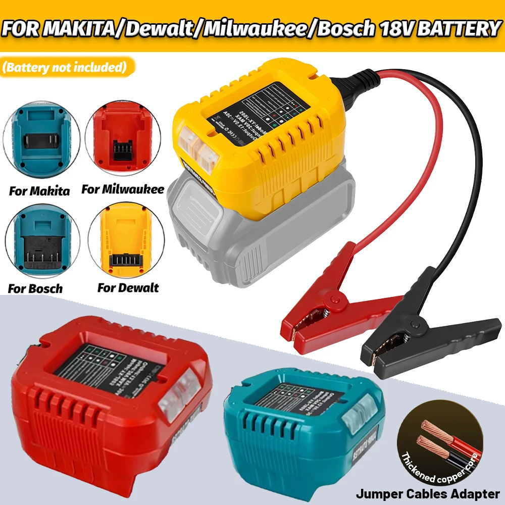 

Jumper Cable Charger Adapter for Dewalt/Makita/Milwaukee/Bosch 18V Batteries, Car Starting Battery Boost Cable