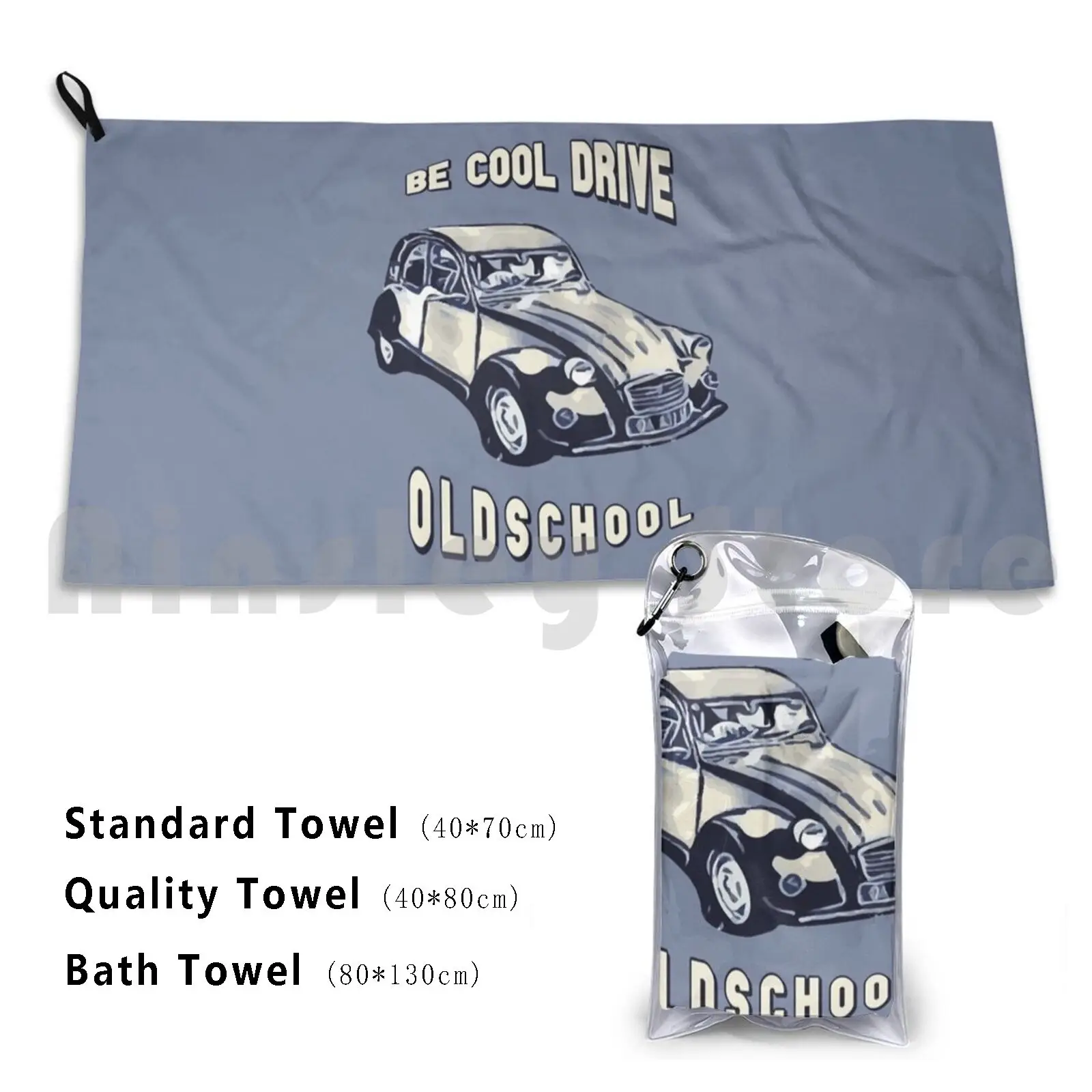 Be Cool Drive Oldschool Custom Towel Bath Towel 2cv Oldschool Old School Classic Car Be Cool Retro Vintage