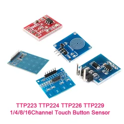 TTP223 TTP224 TTP226 TTP229 1/4/8/16Channel Jog Digital Touch Button Sensor Capacitive Switch Modules Accessories for Arduino