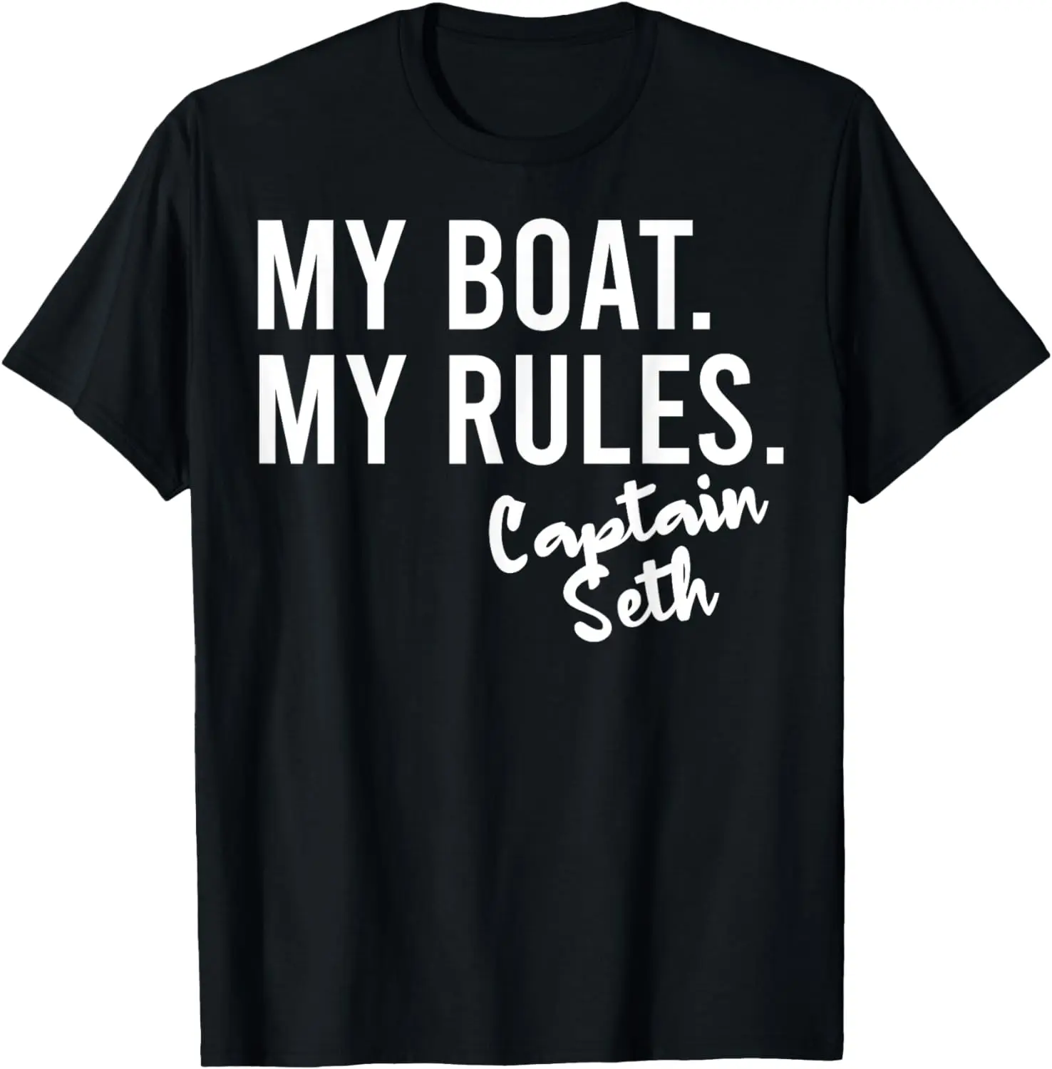 

Персонализированная футболка My Boat My Rules Captain Seth с именем лодки