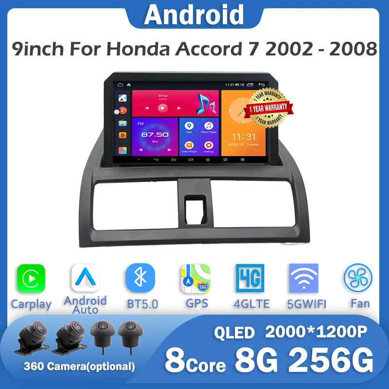 

9" Android 14 For Honda Accord 7 2002 - 2008 Car Radio Multimedia Video Player Navigation GPS 4G+WiFi Head Unit No 2din dvd