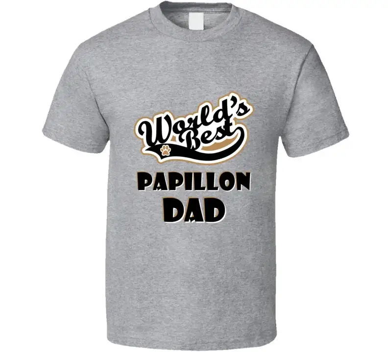 Worlds Best Papillon Dad Father's Day Dog Owner Lover Pet Dogs T Shirt