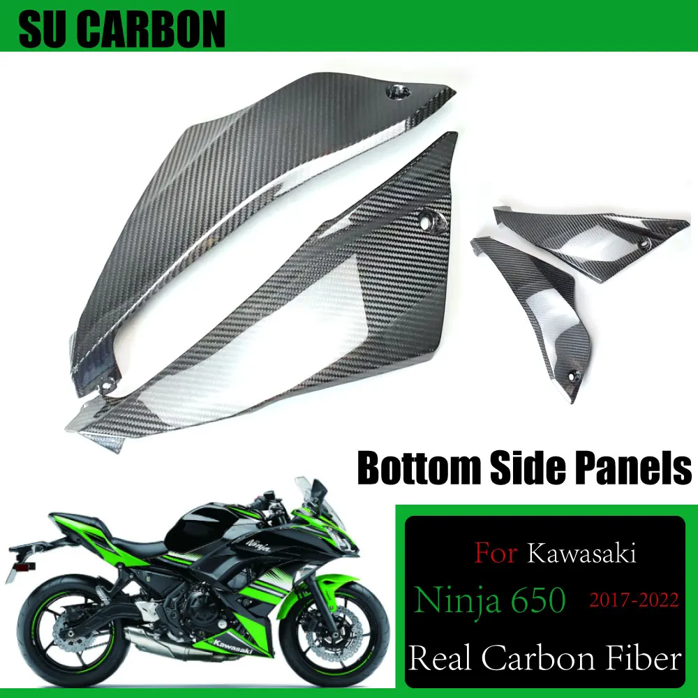 100% Real Carbon Fiber For Kawasaki Ninja650 2017-2022 Motorcycle Accessories Bottom Side Panels Fairing Ninja 650