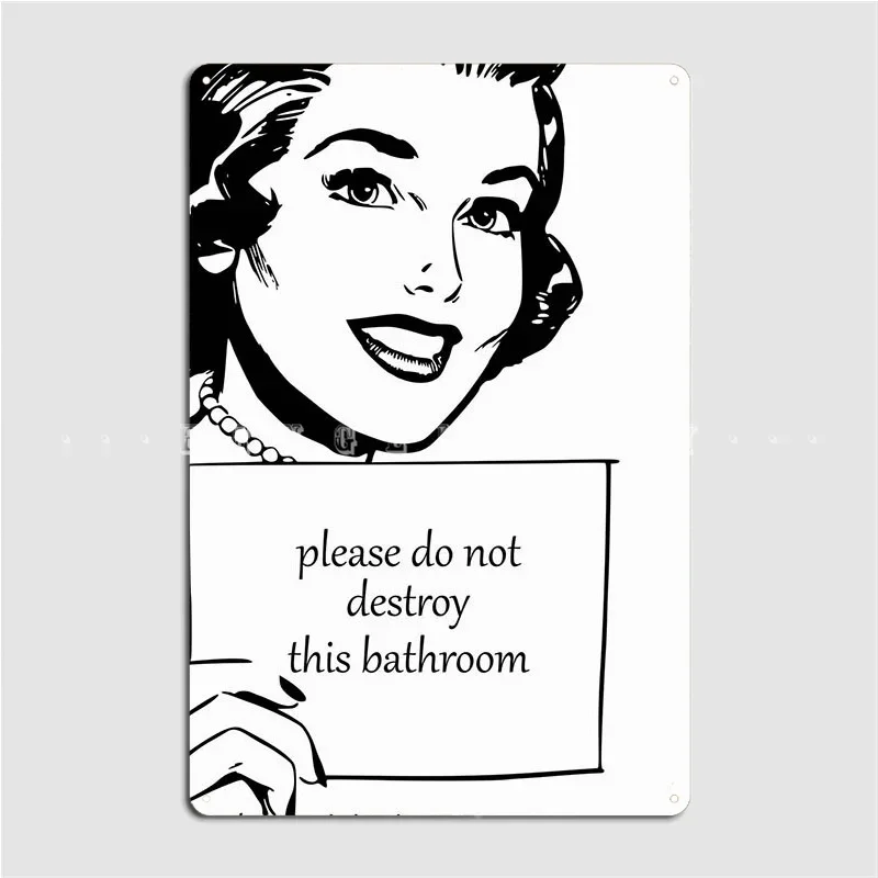 Destroy Bathroom Housewife Poster Metal Plaque Painting Décor Decoration Wall Pub Living Room Tin Sign Posters