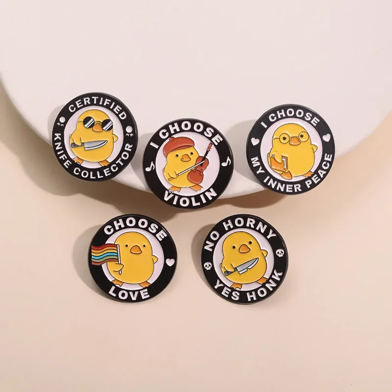 Cartoon Yellow Duck Enamel Pins I Choose My Inner Peace Choose Love Brooches Round Lapel Metal Badge Jewelry Gifts for Friends