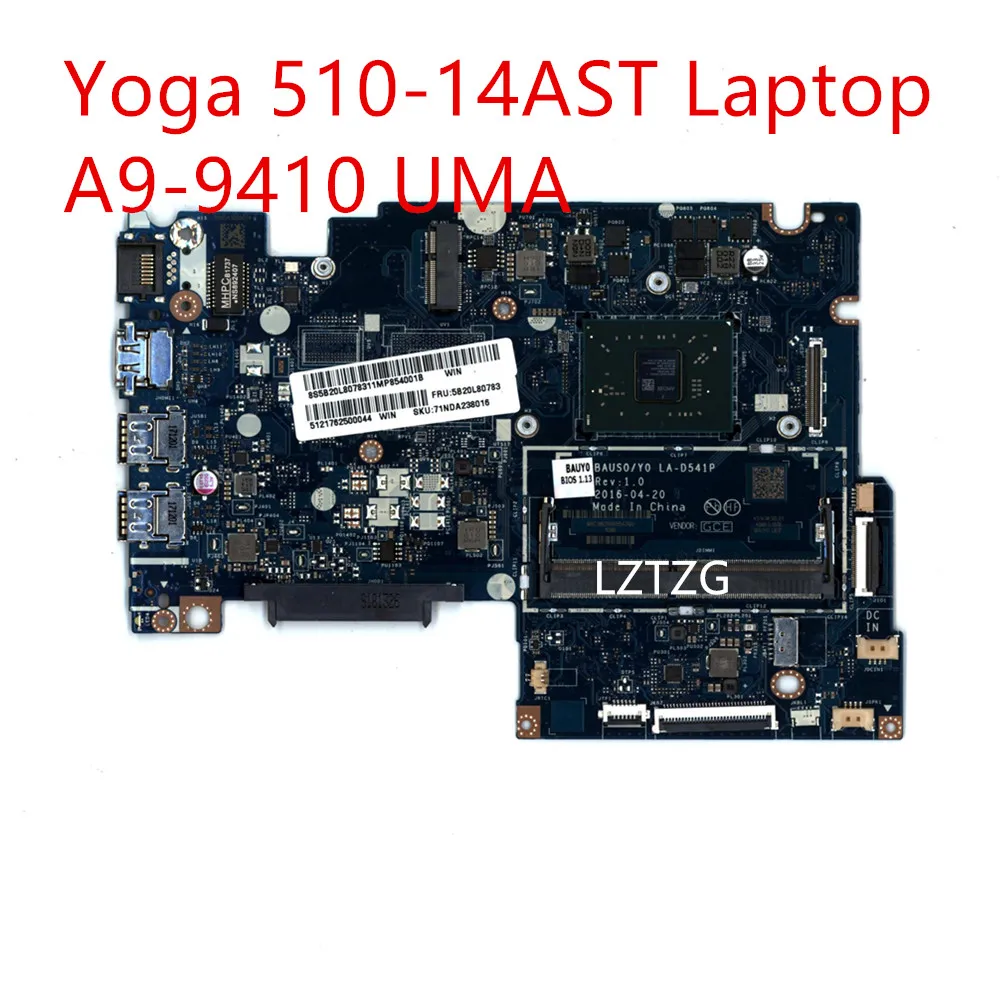 

Motherboard For Lenovo ideapad Yoga 510-14AST Laptop Mainboard A9-9410 UMA 5B20L80783