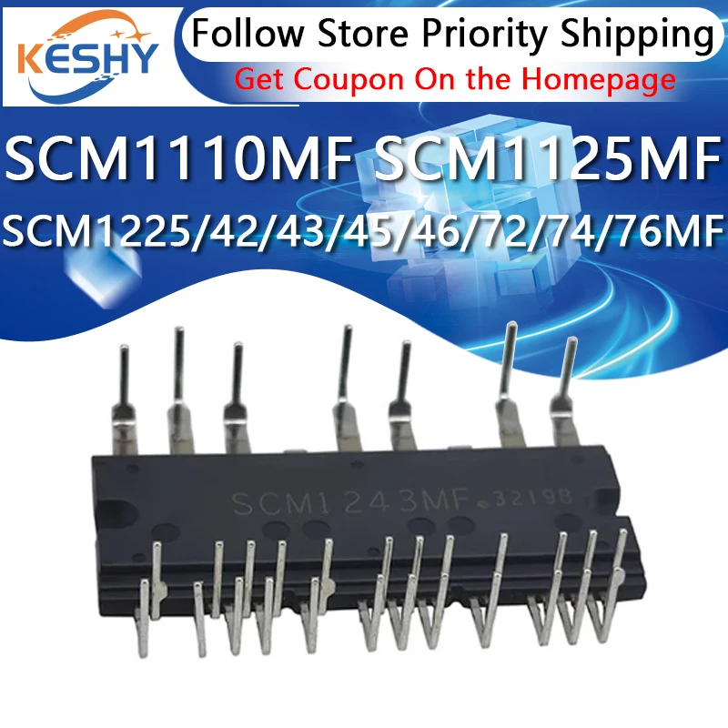 SCM1110MF SCM1125MF SCM1225MF SCM1242MF SCM1243MF SCM1245MF SCM1246MF SCM1272MF SCM1274MF SCM1276MF New and Original IGBT Module