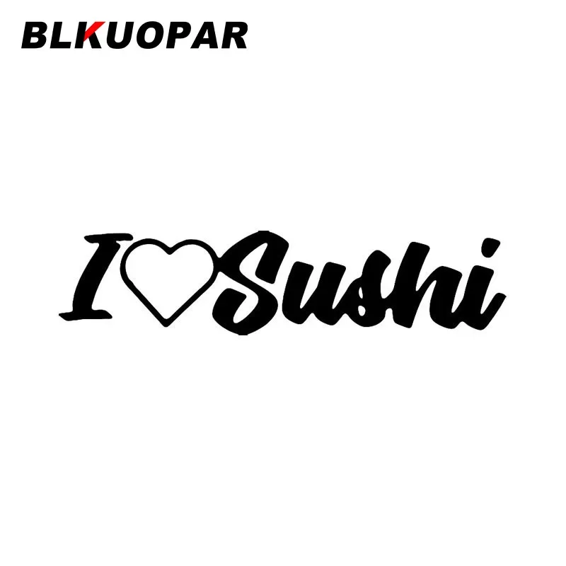 BLKUOPAR I Heart Sushi Lustige Autoaufkleber, Vinyl, kreativer DIY-Aufkleber, wasserdicht, kratzfest, Stoßstange, Motorrad, Grafiken, Autoartikel