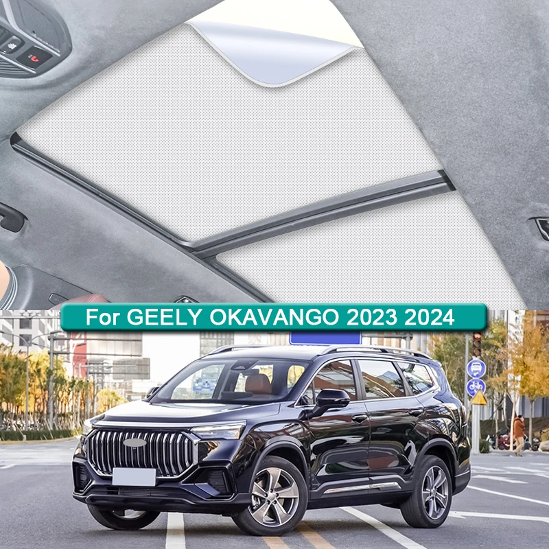 

Car Roof Sunshade Fit For GEELY OKAVANGO 2023 2024 2025 Electrostatic Adsorption Sunroof Sunshade Skylight Blind Shading Sticker