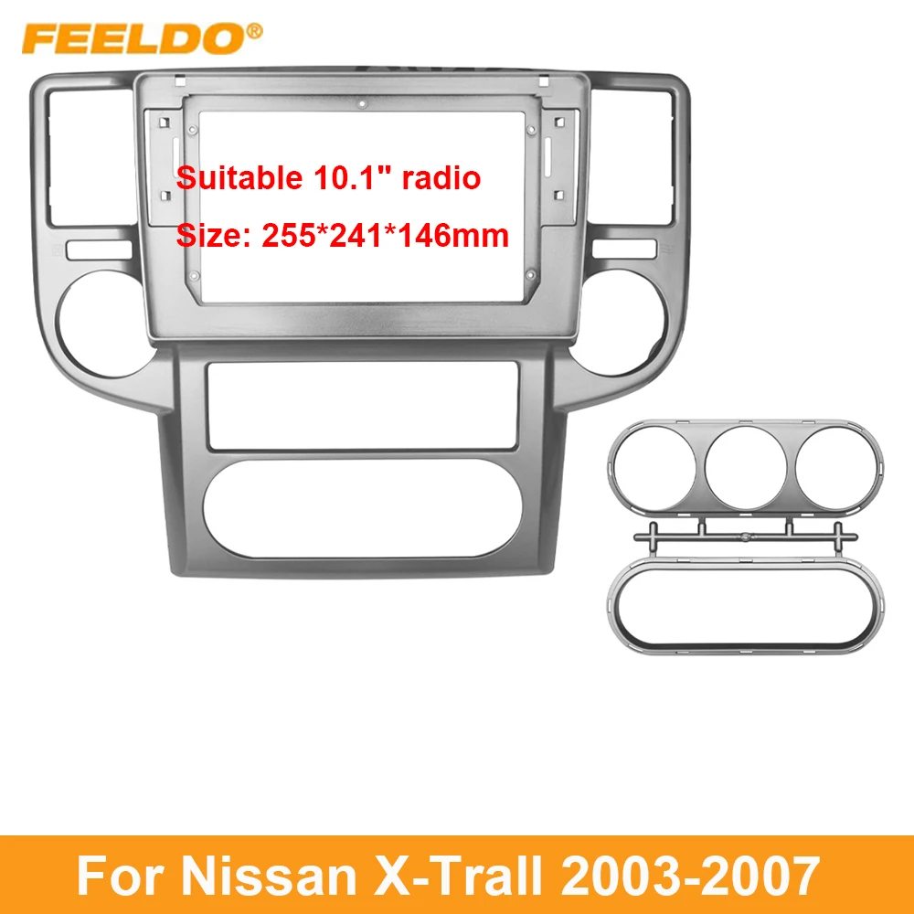

FEELDO Car Audio 10.1" Big Screen Head Unit Dash Fascia Panel Frame Kit Adapter For Nissan X-Trall (03-07) Radio Dash Frame