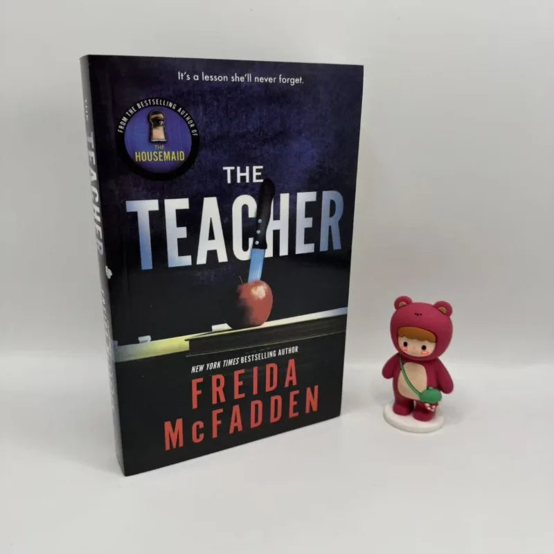 The Teacher By Freida McFadden English Original Psychological Thriller Goodreads Choice Award Nominee