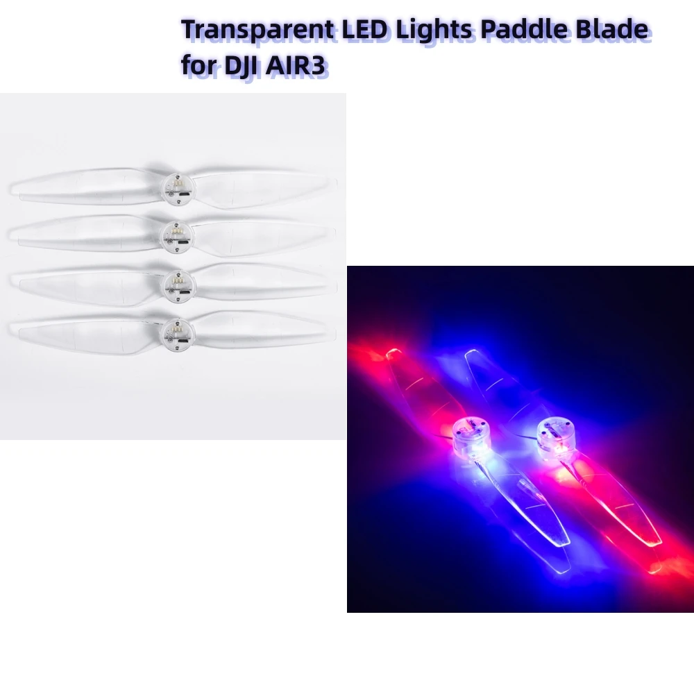 For DJI AIR3 Flash Ring LED Lights Paddle Blade Propeller PC Transparent Night Flight Propeller Drone Accessories