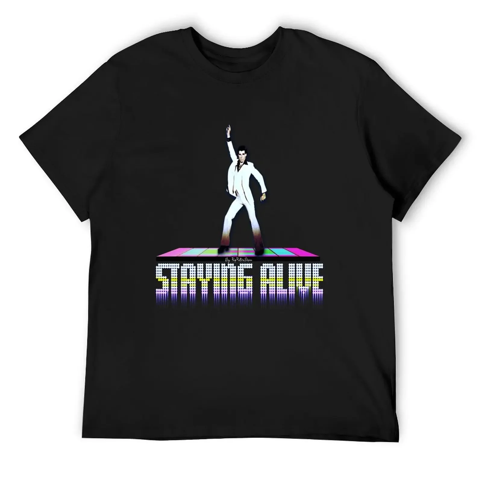 

Staying Alive - John Travolta - Saturday Night Fever - Designed by PopRetroDisco T-Shirt plus size tops tshirts for men