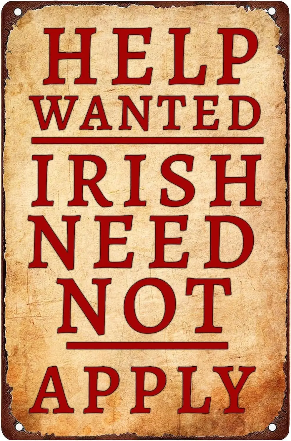 Funny Signs Help Wanted Irish Need Not Apply Metal Tin Bar Sign Vintage Poster for Outdoor Indoor Bedroom Living Room Office Bac