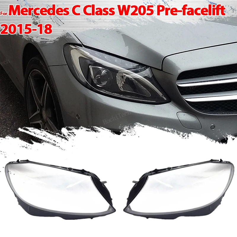 Front Headlight Cover Headlamp Lamp Shell Mask Lampshade Lens Polycarbonate For Mercedes Benz W205 C Class pre-facelift 2015-18