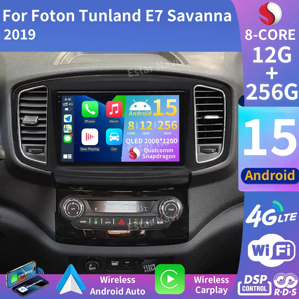 Car Radio Android 15 For Foton Tunland E7 Savanna 2019 Wireless Carplay Auto Multimedia Player Navigation GPS Touch Screen DSP