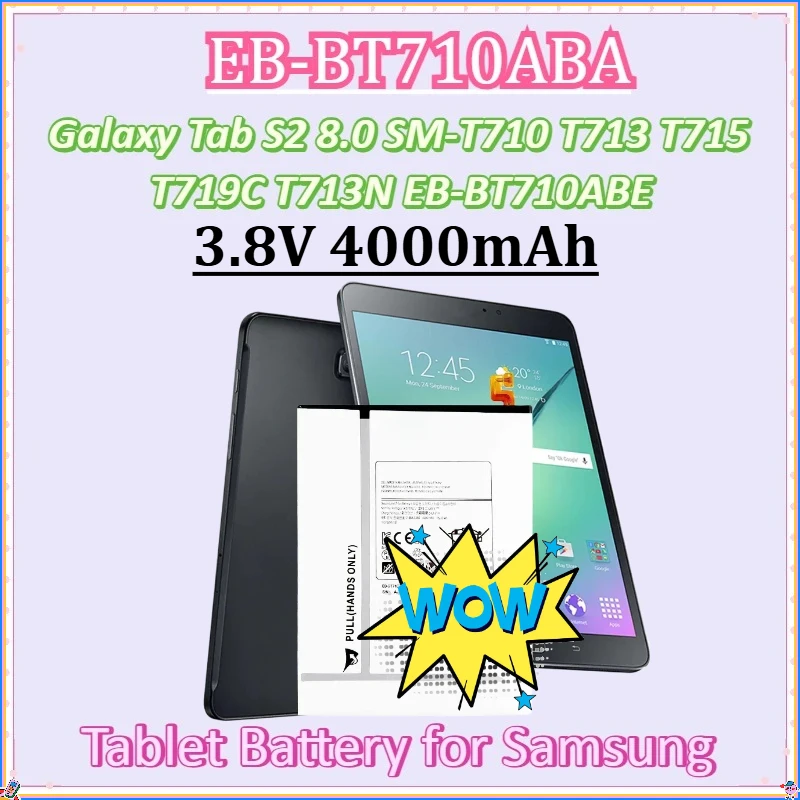 

For Samsung Galaxy Tab S2 8.0 SM-T710 T713 T715 T719C T713N Bateria New EB-BT710ABA EB-BT710ABE 3.8V 4000mAh Tablet Battery
