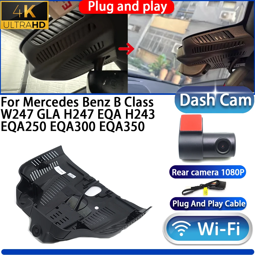 

For Mercedes Benz B Class W247 GLA H247 EQA H243 EQA250 EQA300 EQA350 Dash Cam Camera DVR 4K UHD Plug And Play Video Recorder