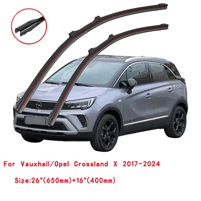 

For Opel Vauxhall Crossland X 2017-2024 Car Windshield Wiper Blade Front Windscreen Brushes Washer Accessories Window Cleaning