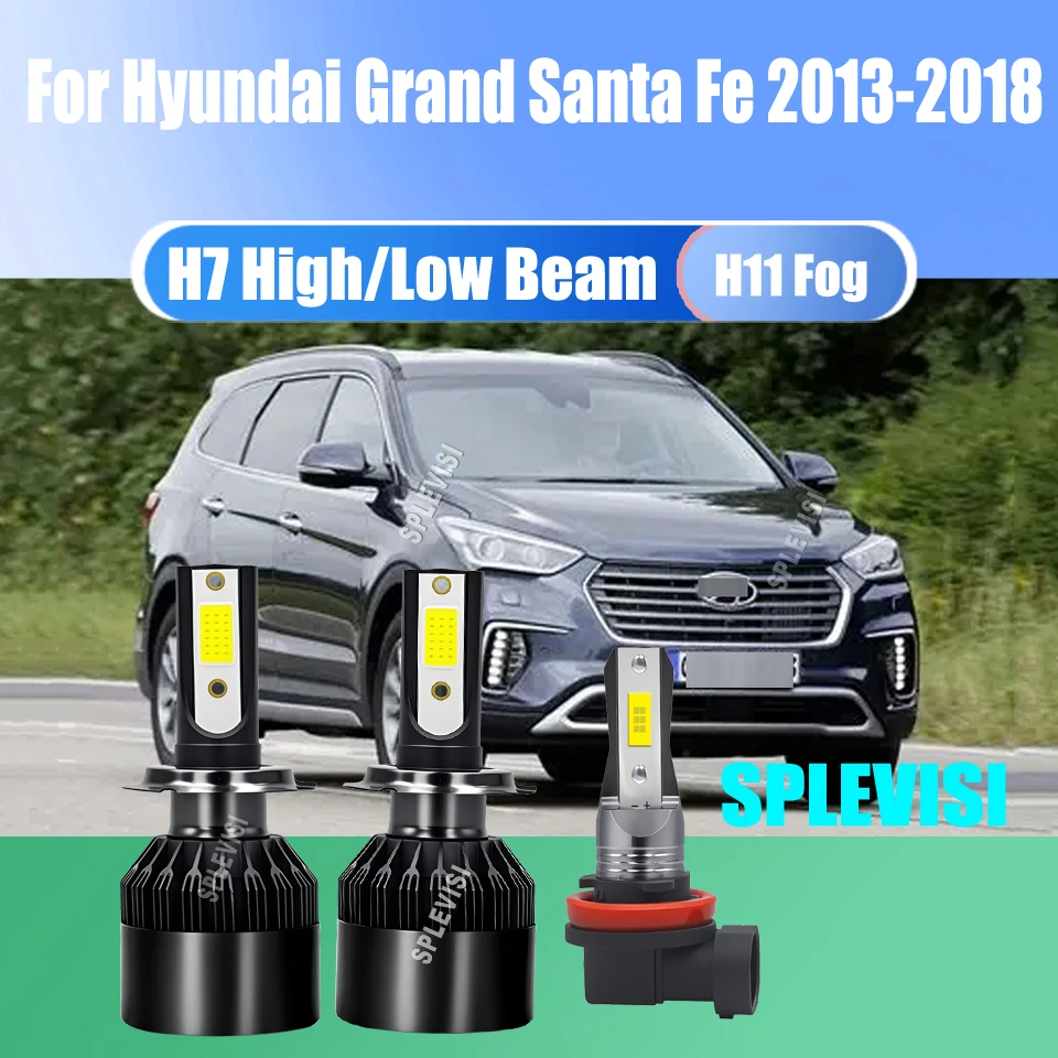 

Safer Nighttime Journeys LED Headlight Fog White Conversion Kit - H7 H11For Hyundai Grand Santa Fe 2013 2014 2015 2016 2017 2018