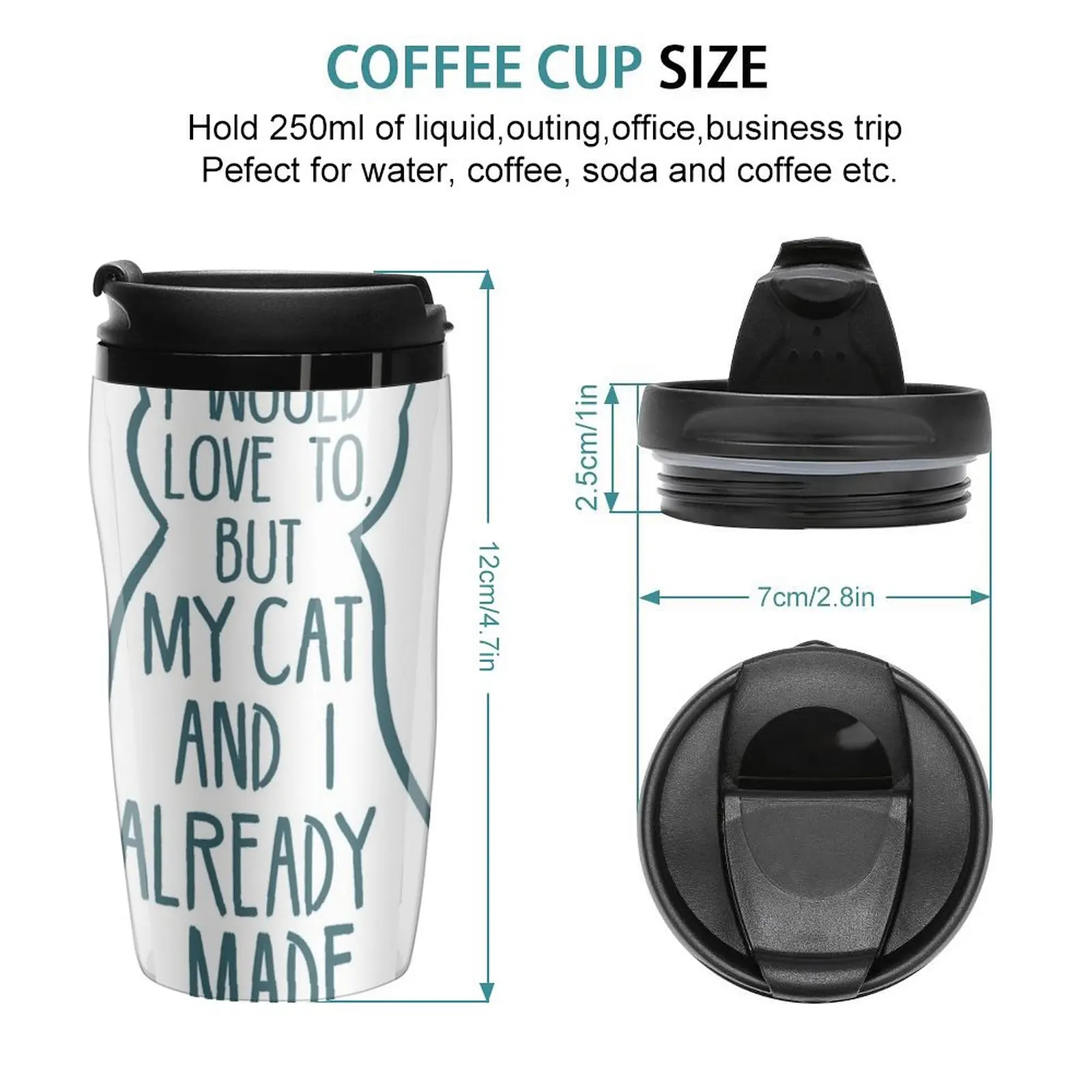 New I would love to, but my cat and I already made plans #2 Travel Coffee Mug Coffee Mugs Creative Coffee And Tea Nespresso Cup