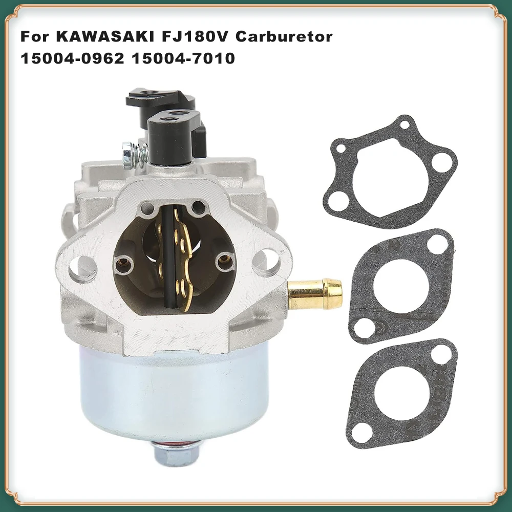 

Replacement Carburetor for KAWASAKI FJ180V - Fits 15004-0962 & 15004-7010 for Lawn Mower/Tractor