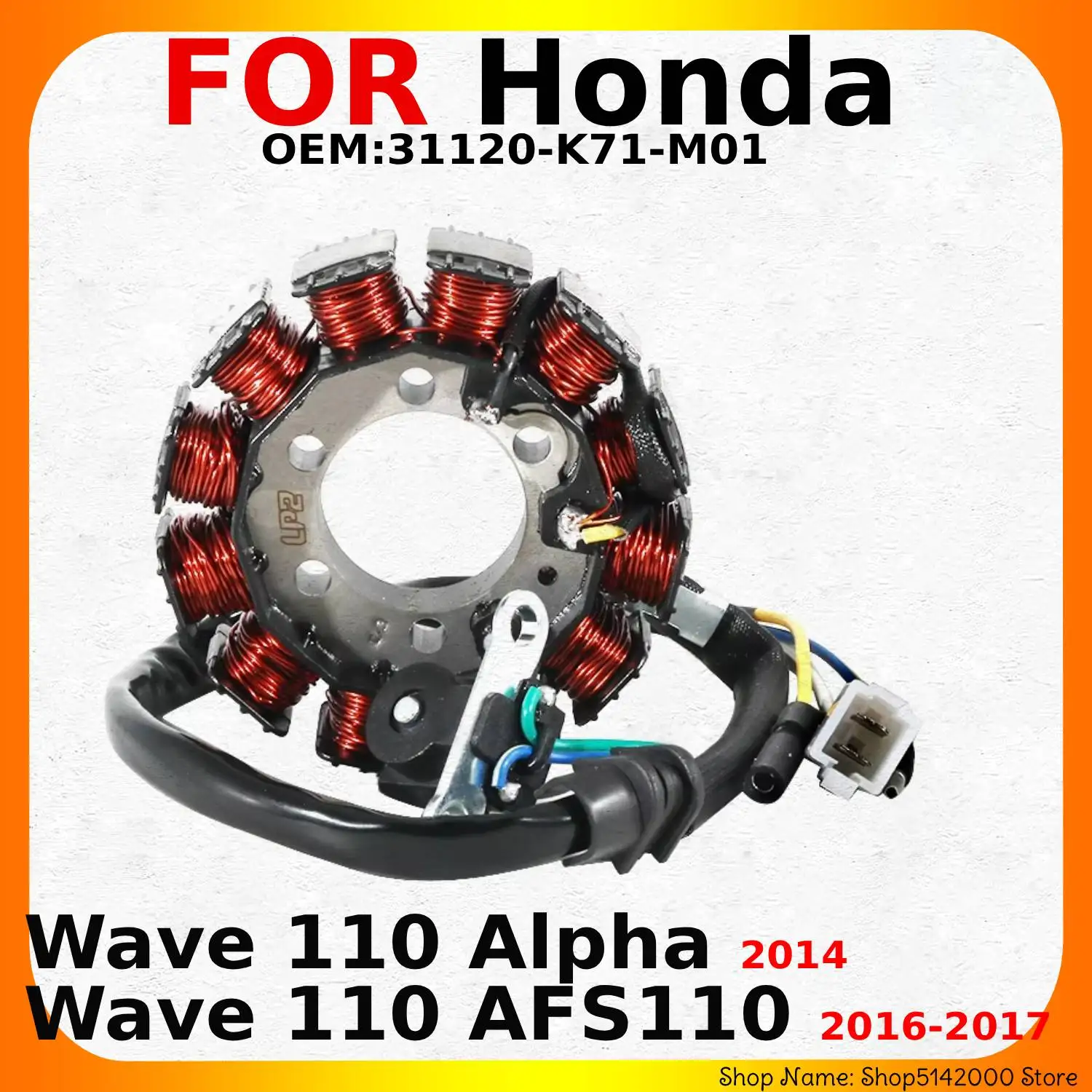 Bobina de Encendido del Generador del Estator de la Motocicleta para Honda Wave 110 Alpha (2014) Wave 110 AFS1102016-2017 OEM:31120-K71-M01 Accesorios