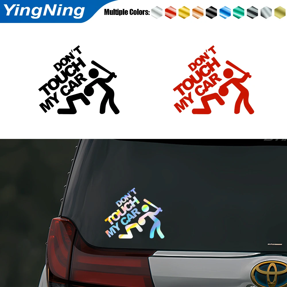 

Funny DON'T TOUCH MY CAR Auto Reflective Sticker Car Bumper Body Rear Window Decorative Decal Laser Car Sticker Accessories
