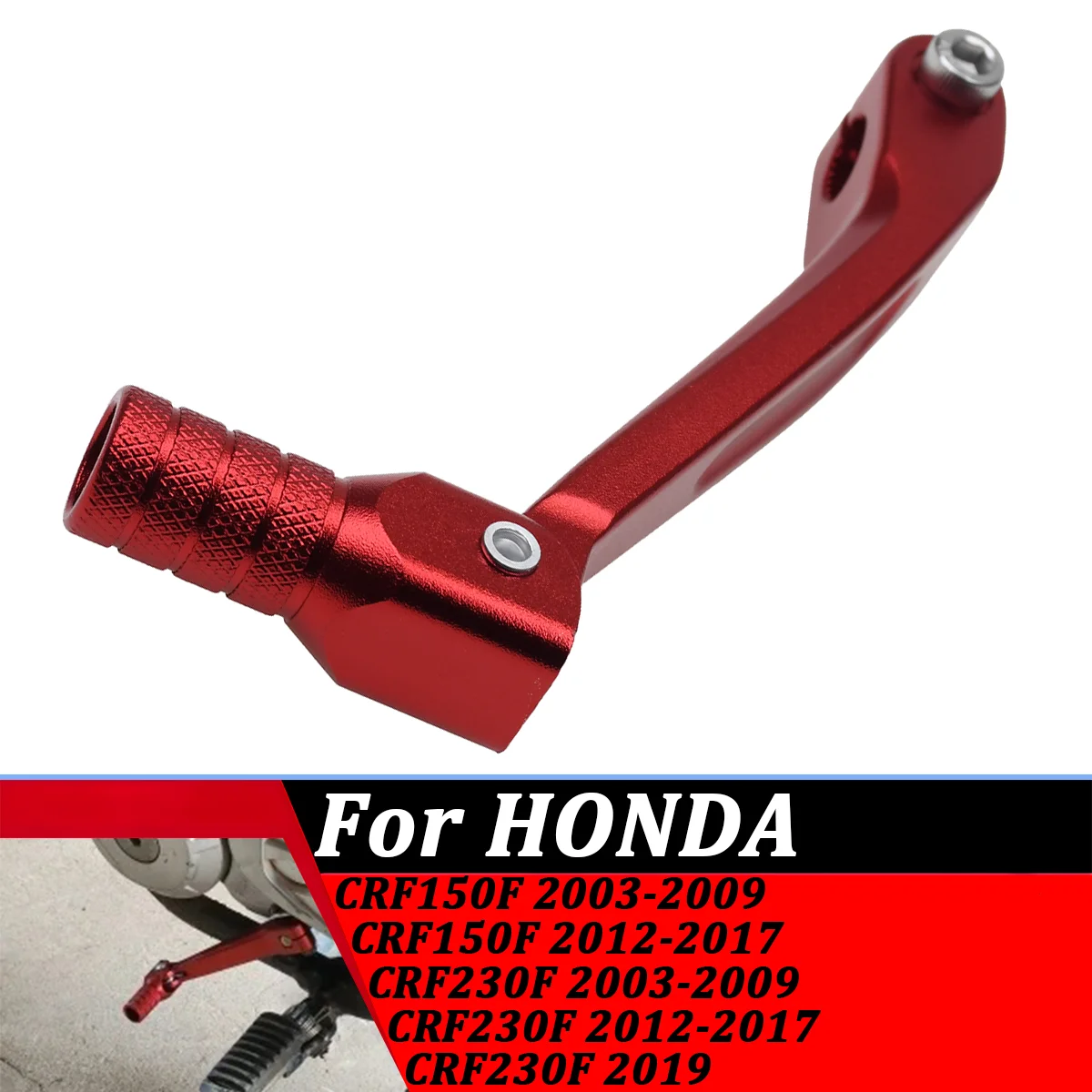 

Motorcycle Aluminium alloy CNC Gear Shift Lever For Honda CRF150F CRF230F CRF 150F CRF 230F 2003-2012 2013 2014 2015 2016-2019
