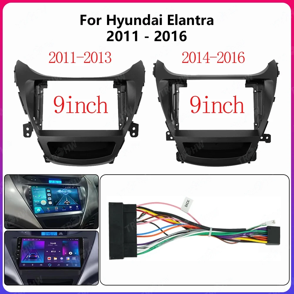 

TRHW 9 Inch Car Radio Plastic Fascias Panel For Hyundai Elantra 2011-2016 Dashboard Frame Installation GPS Android Multimedia