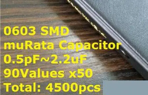 

0603 Japan muRata SMD Capacitor Sample book Assorted Kit 90valuesx50pcs=4500pcs (0.5pF to 2.2uF)