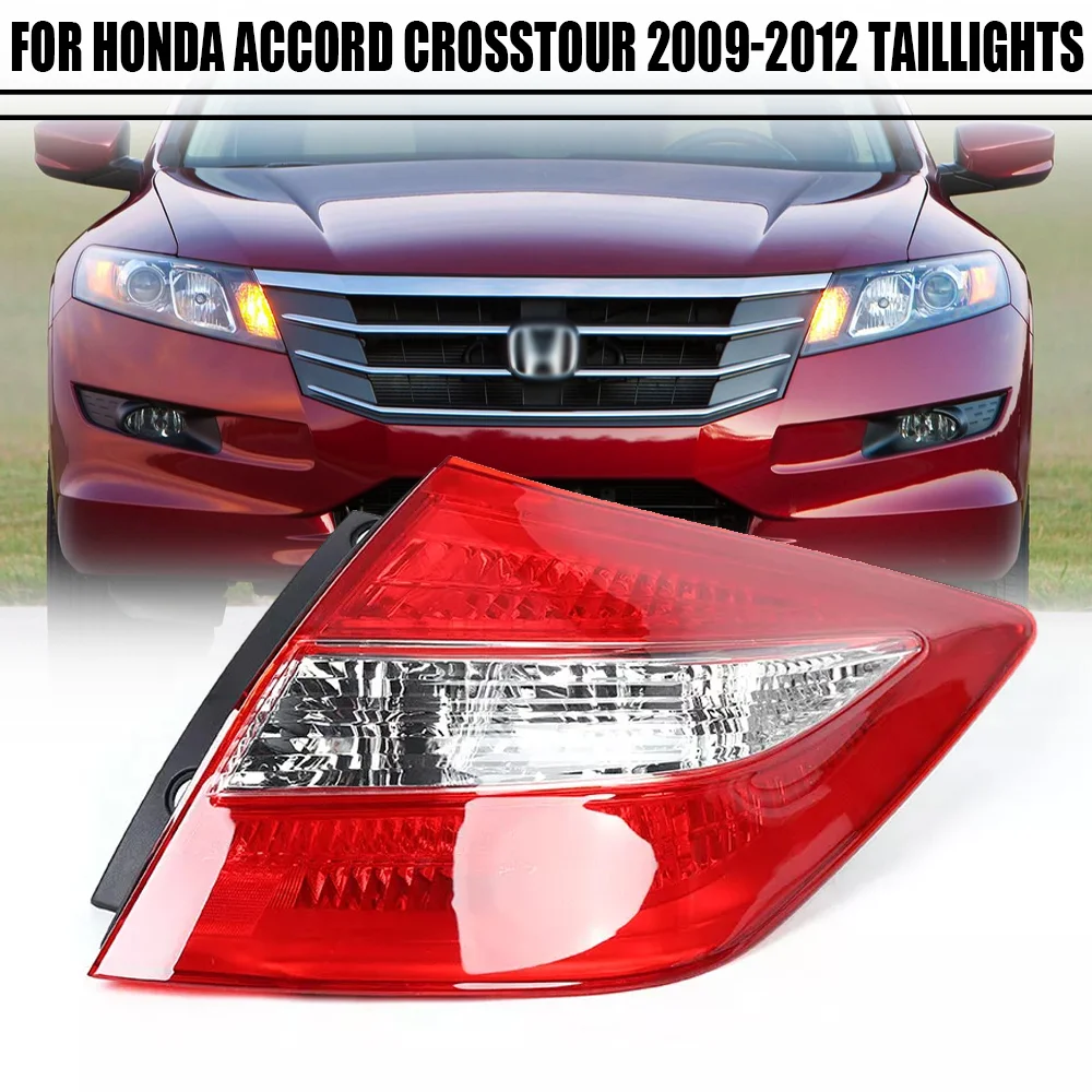 

For Honda Accord Crosstour 2009-2012 Rear Tail Light Assembly Left Right Brake Lamp Reverse Light