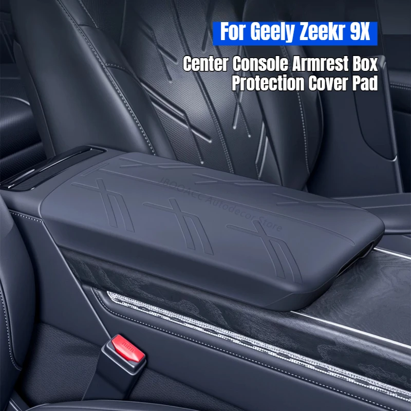 For Zeekr 9X Center Console Armrest Box Protective Cover Pad Central Armrest Silicone Scratchproof Mat Interior Car Accessories