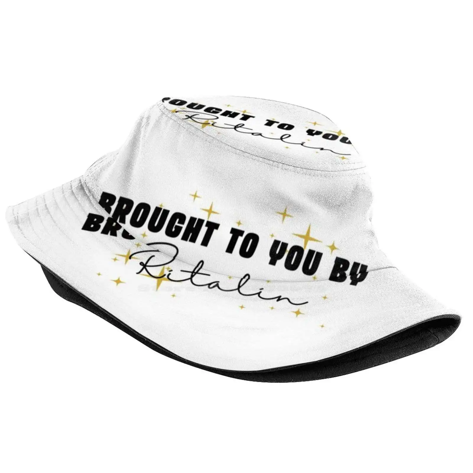 Adhd Themed 'Brought To You By Ritalin' Design With Gold Sparkles Sun Cap Fisherman Hat Bucket Hats Add Adhd Medication Ritalin