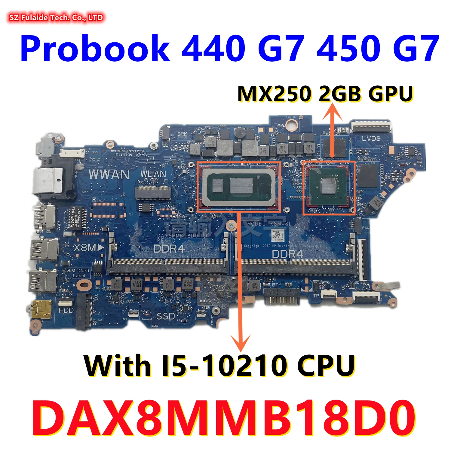 DAX8MMB18D0 For HP Probook 440 G7 450 G7 With I5-10210 CPU N17S-G2-A1 MX250 2GB GPU DDR4 100% Tested OK