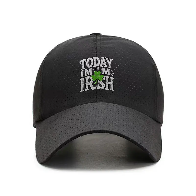 Today Im Irish Quick Dry Adjustable Baseball Cap for Men Women St Patricks Day Golf Running