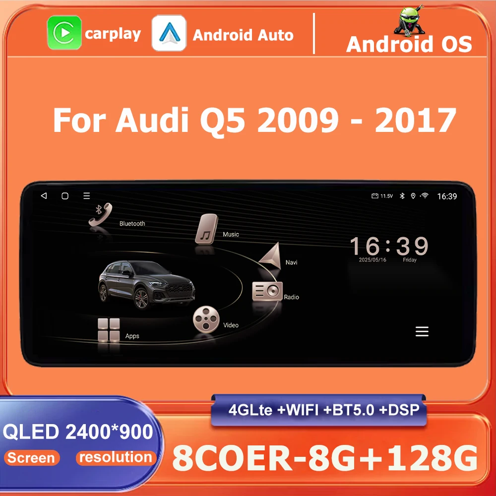 Android 16 Car Radio Multimedia Player For Audi Q5 2009 - 2017 Carplay Auto DSP WiFi Navigation GPS BT 4G QLED Screen 2400*900