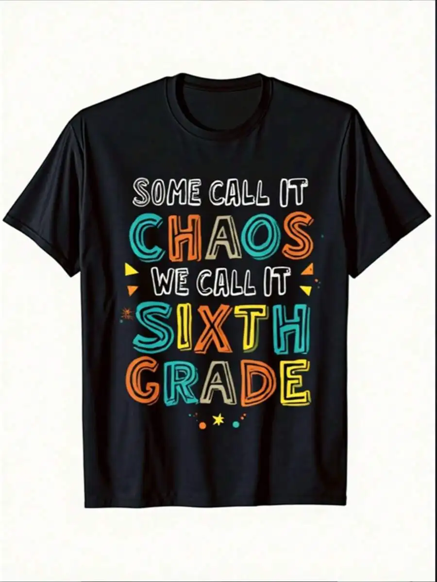 Casual Style For Both Boys And Girls Family Matching Shirts Sixth Grade Chaos Text Design School Season Gift For Students