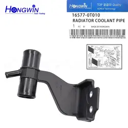16577-0T010 Engine Radiator Water Outlet Coolant Pipe For Toyota Corolla ZRE151 ZRE152 165770T010 16577 0T010
