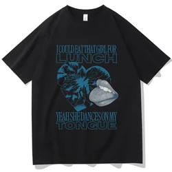 Billie 2024 Lunch I Could Eat That Girls For Lunch T-shirt O-Neck Short Sleeve Shirts Fans Gift