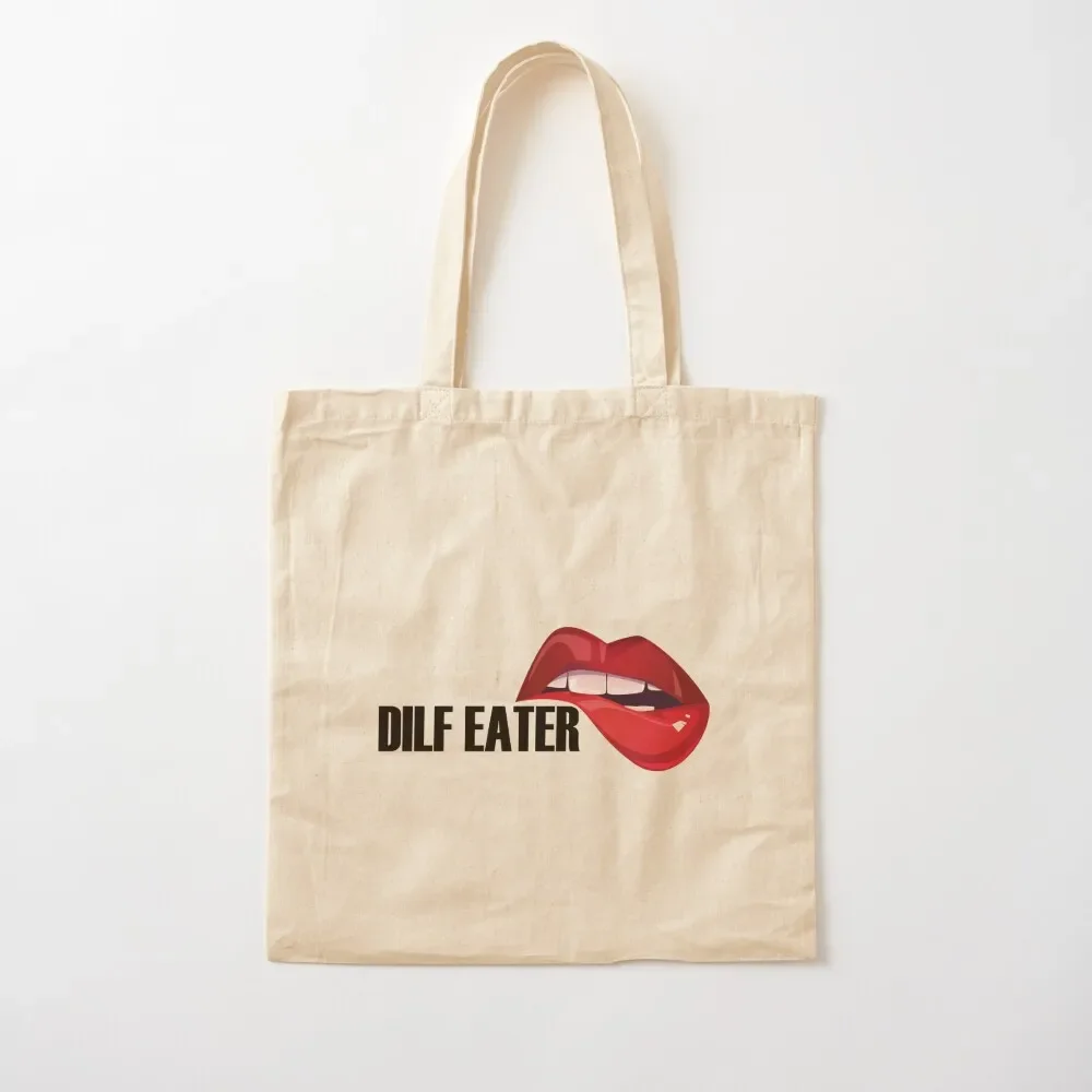 

DILF EATER Tote Bag tote bags cloth bags Lady bags Bag