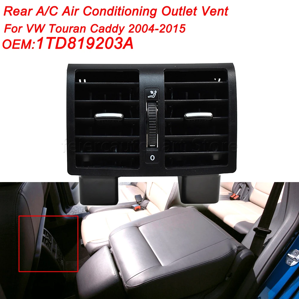 

Air Outlet Vent Black For Volkswagen Touran Caddy 2004-2015 Rear AC Air Conditioning Outlet Vent Car Accessories 1TD819203A