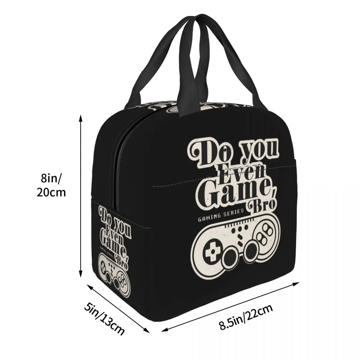 Gamer Life Do You Even Game Bro Lunch Bags Insulated Bento Box Lunch Tote Picnic Bags Thermal Bag for Woman Children Travel