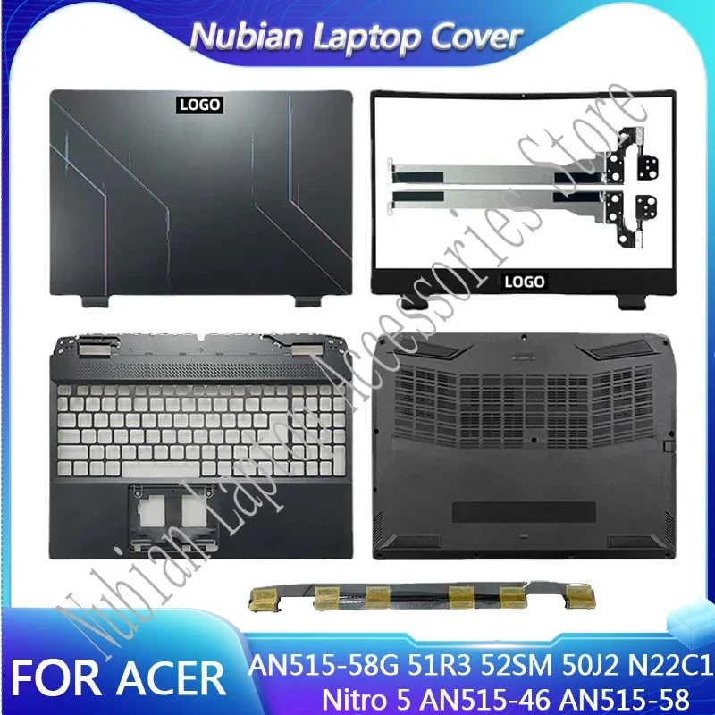 New For Acer Nitro 5 AN515-46 AN515-58 AN515-58G  N22C1 LCD Back Cover Front Bezel Palmrest Bottom Case Hingecover